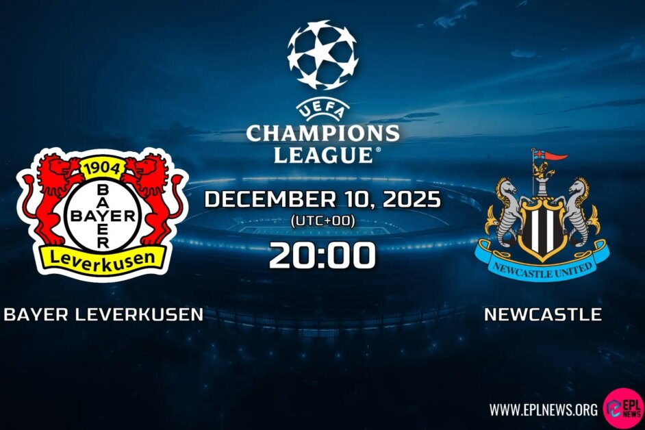 ตัวอย่าง Bayer Leverkusen vs Newcastle: Magpies สามารถกลับไปสู่หนทางแห่งชัยชนะใน UCL ได้หรือไม่?