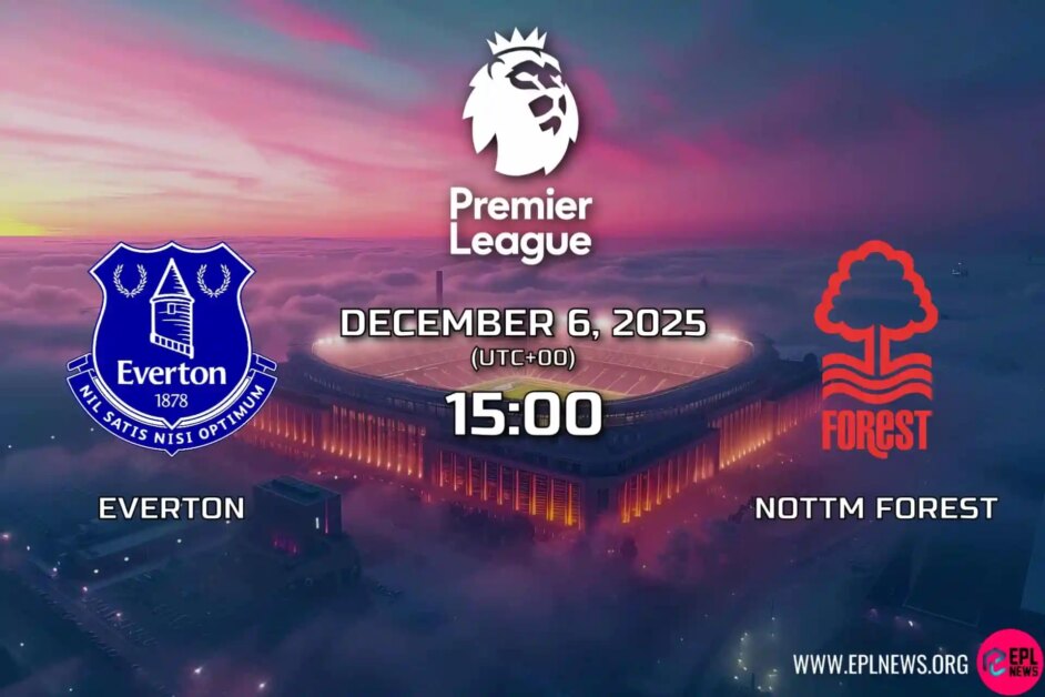 พรีวิวเอฟเวอร์ตัน vs น็อตติงแฮมฟอเรสต์: มอยส์และไดช์เผชิญหน้ากันที่เมอร์ซีย์ไซด์