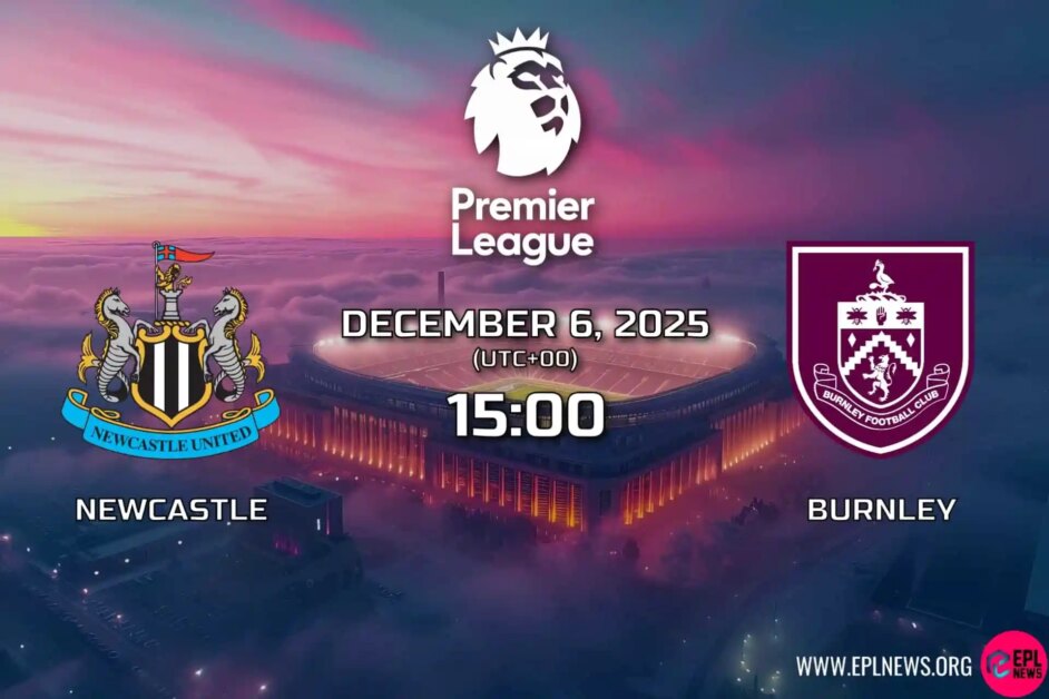 ตัวอย่าง Newcastle vs Burnley: ผู้ลงสมัครตกชั้นเยี่ยมชม St. James’ Park