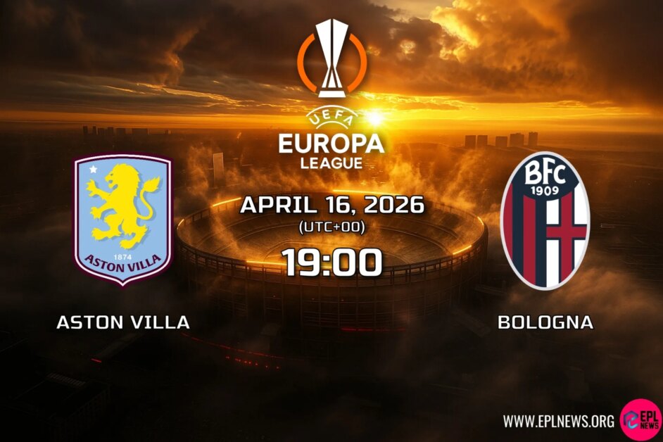 พรีวิวแอสตัน วิลล่า vs โบโลญญ่า: ฝ่ายของเอเมรี่สามารถกดดันในบ้านเพื่อผ่านเข้ารอบรองชนะเลิศ UEL ได้หรือไม่?