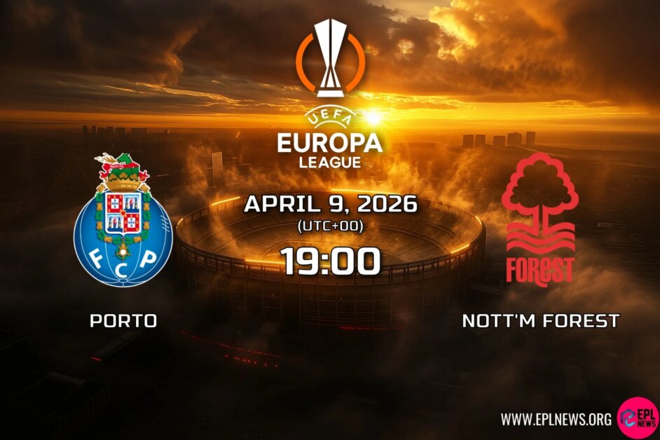 ตัวอย่างปอร์โต vs น็อตติงแฮมฟอเรสต์: ฟอเรสต์จะช็อกฝ่ายค้านชาวโปรตุเกสทีมเยือนหรือไม่?
